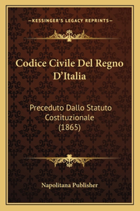 Codice Civile Del Regno D'Italia