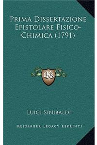 Prima Dissertazione Epistolare Fisico-Chimica (1791)