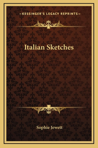 Italian Sketches