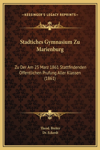 Stadtiches Gymnasium Zu Marienburg