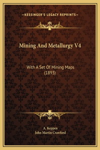 Mining And Metallurgy V4