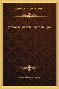 Symbolism in Relation to Religion