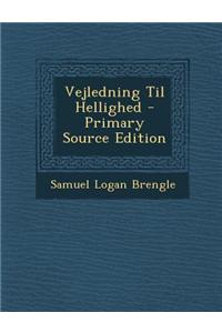 Vejledning Til Hellighed