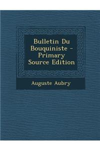 Bulletin Du Bouquiniste