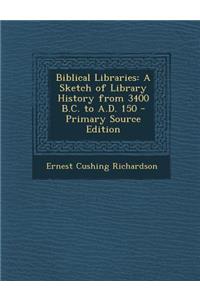 Biblical Libraries