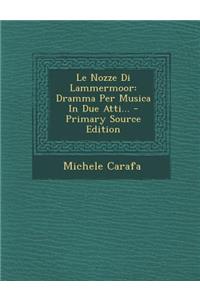 Le Nozze Di Lammermoor