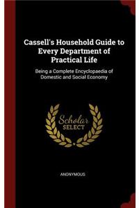 Cassell's Household Guide to Every Department of Practical Life