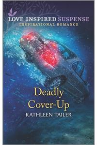 Deadly Cover-Up