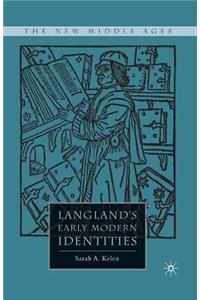 Langland's Early Modern Identities