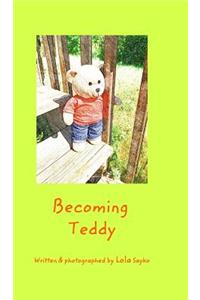 Becoming Teddy