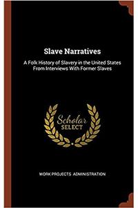 Slave Narratives