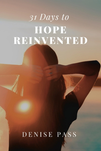 31 Days of Hope Reinvented