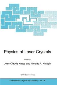 Physics of Laser Crystals