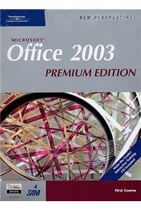 New Perspectives on Microsoft Office 2003, First Course