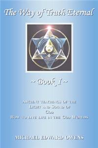 The Way of Truth Eternal
