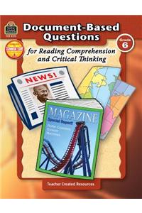 Document-Based Questions for Reading Comprehension and Critical Thinking