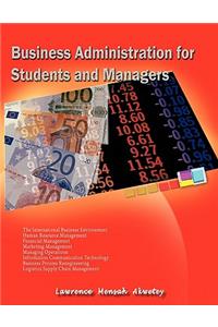 Business Administration for Students & Managers