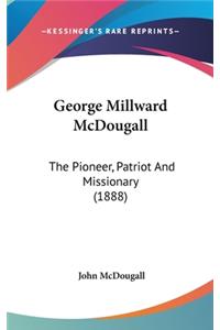 George Millward McDougall