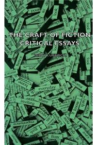 Craft of Fiction - Critical Essays
