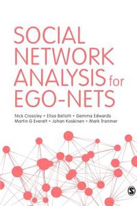 Social Network Analysis for Ego-Nets: An Actor Centred Approach