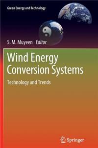 Wind Energy Conversion Systems