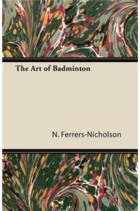 The Art of Badminton