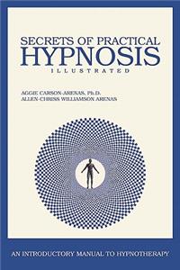 Secrets of Practical Hypnosis