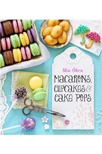 Macarons, Cupcakes & Cake Pops
