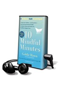 10 Mindful Minutes