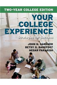 Your College Experience, Two-Year College Edition: Strategies for Success