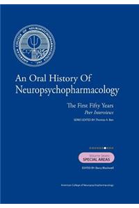 Oral History of Neuropsychopharmacology