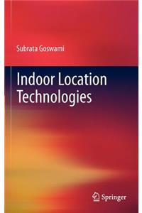 Indoor Location Technologies