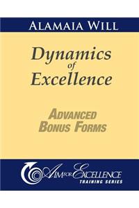 Dynamics of Excellence Advanced Bonus Forms