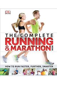 The Complete Running and Marathon Book