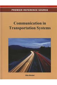 Communication in Transportation Systems