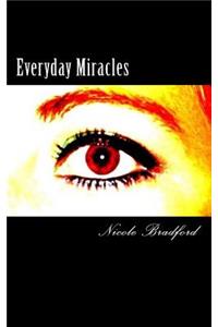 Everyday Miracles