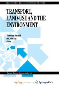 Transport, Land-Use and the Environment