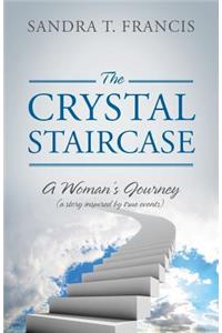 The Crystal Staircase