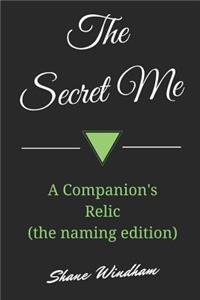 The Secret Me
