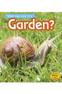 What Can Live in the Garden?