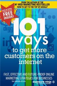101 Ways to Get More Customers from the Internet in 2014