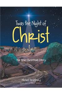 Twas the Night of Christ