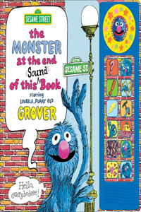 Sesame Street: The Monster at the End of This Sound Book Starring Lovable, Furry Old Grover