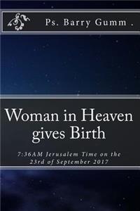 Woman in Heaven gives Birth