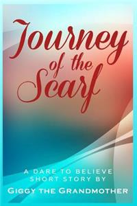 Journey of the Scarf