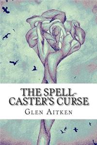 Spell-Caster's Curse