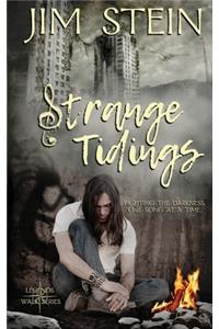 Strange Tidings