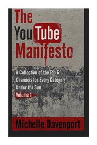YouTube Manifesto