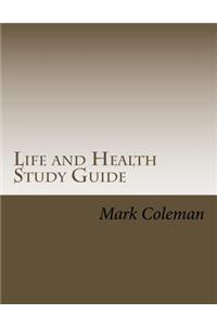 Life and Health Study Guide
