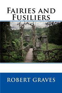 Fairies and Fusiliers